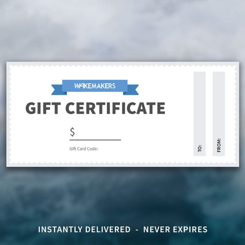 WakeMAKERS Gift Certificate