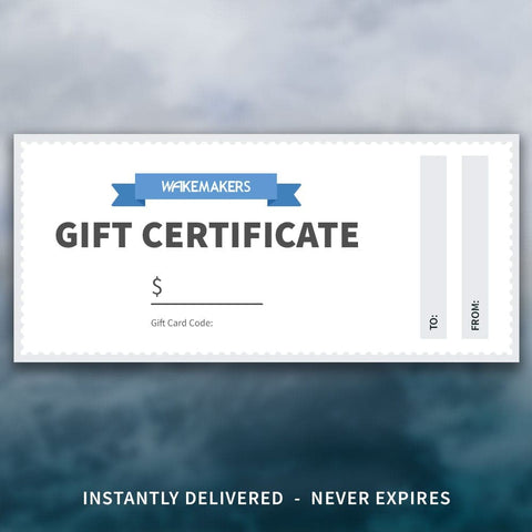 WakeMAKERS Gift Certificate 
